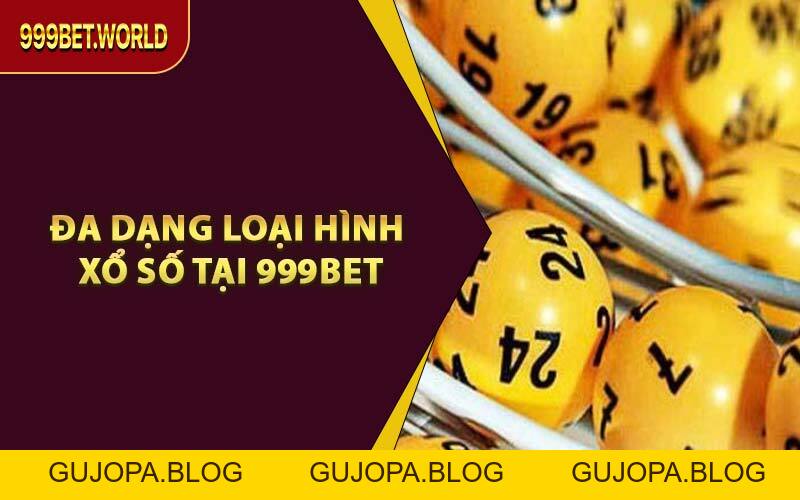 Xổ Số 999BET - Lô Đề Online Uy Tín, Thưởng Lớn Mỗi Ngày - GUJOPA